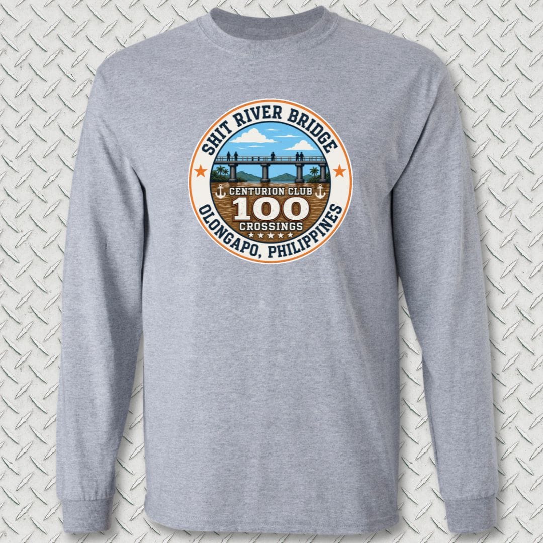 NavyHumor Long-sleeve Sport Grey / S Shit River Bridge Centurion Club Long Sleeve Tee