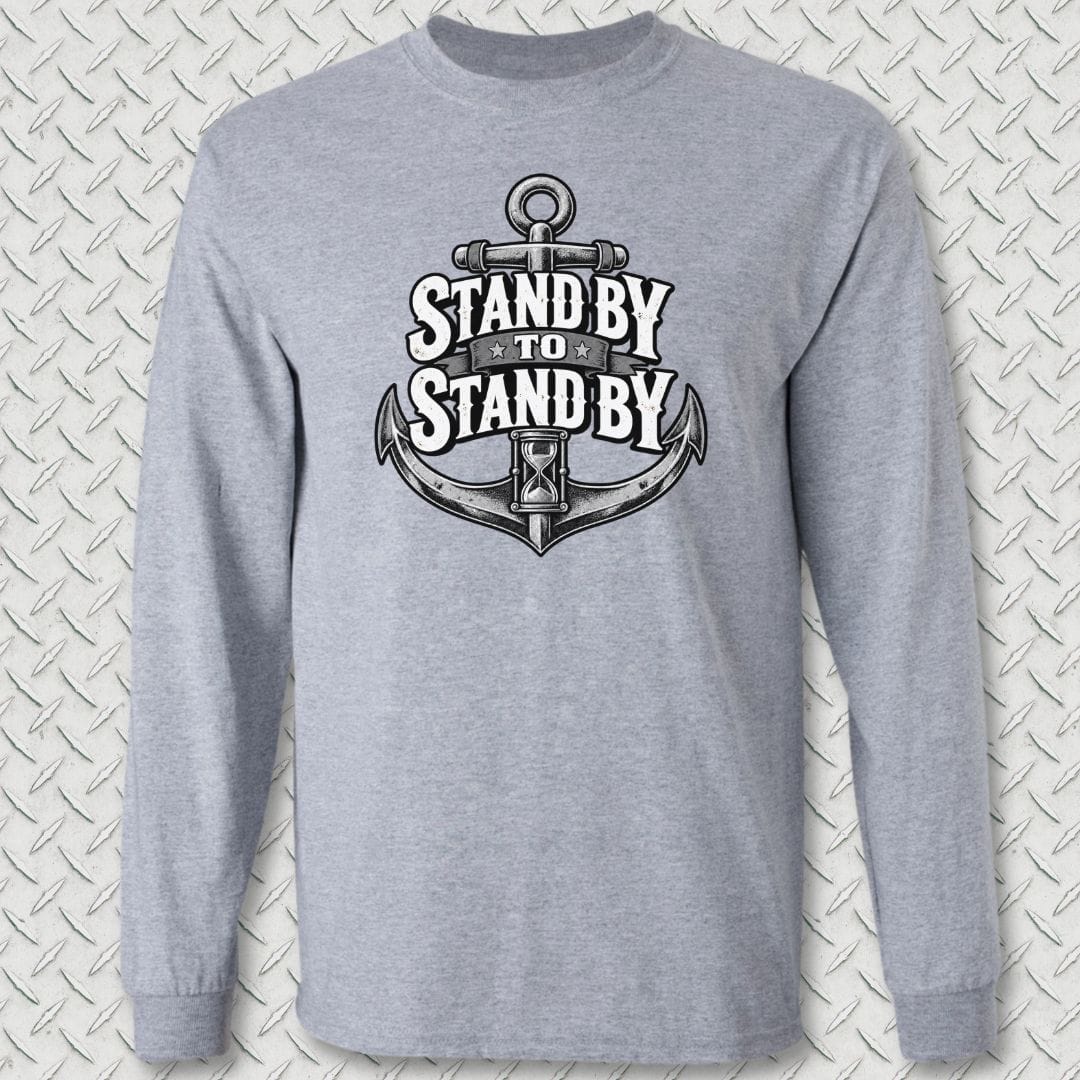 NavyHumor Long-sleeve Sport Grey / S Stand By To Stand By Long Sleeve Tee