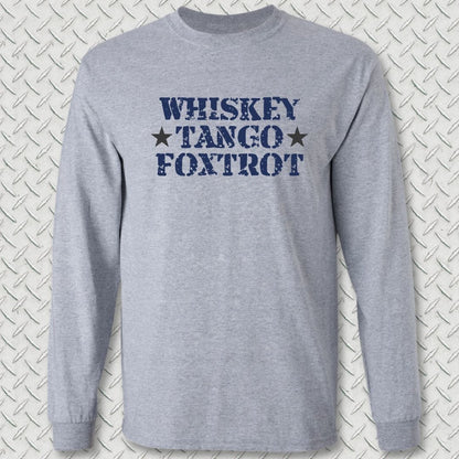 NavyHumor Long-sleeve Sport Grey / S Whiskey Tango Foxtrot Long Sleeve Tee