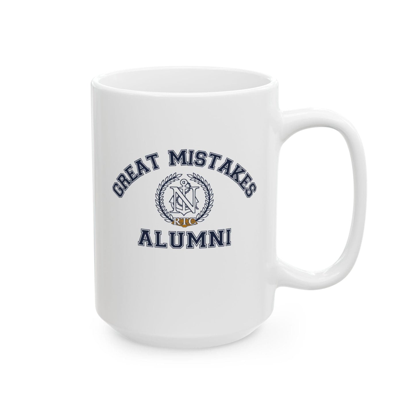 NavyHumor Mug 15oz Great Mistakes Alumni - 15oz Ceramic Mug