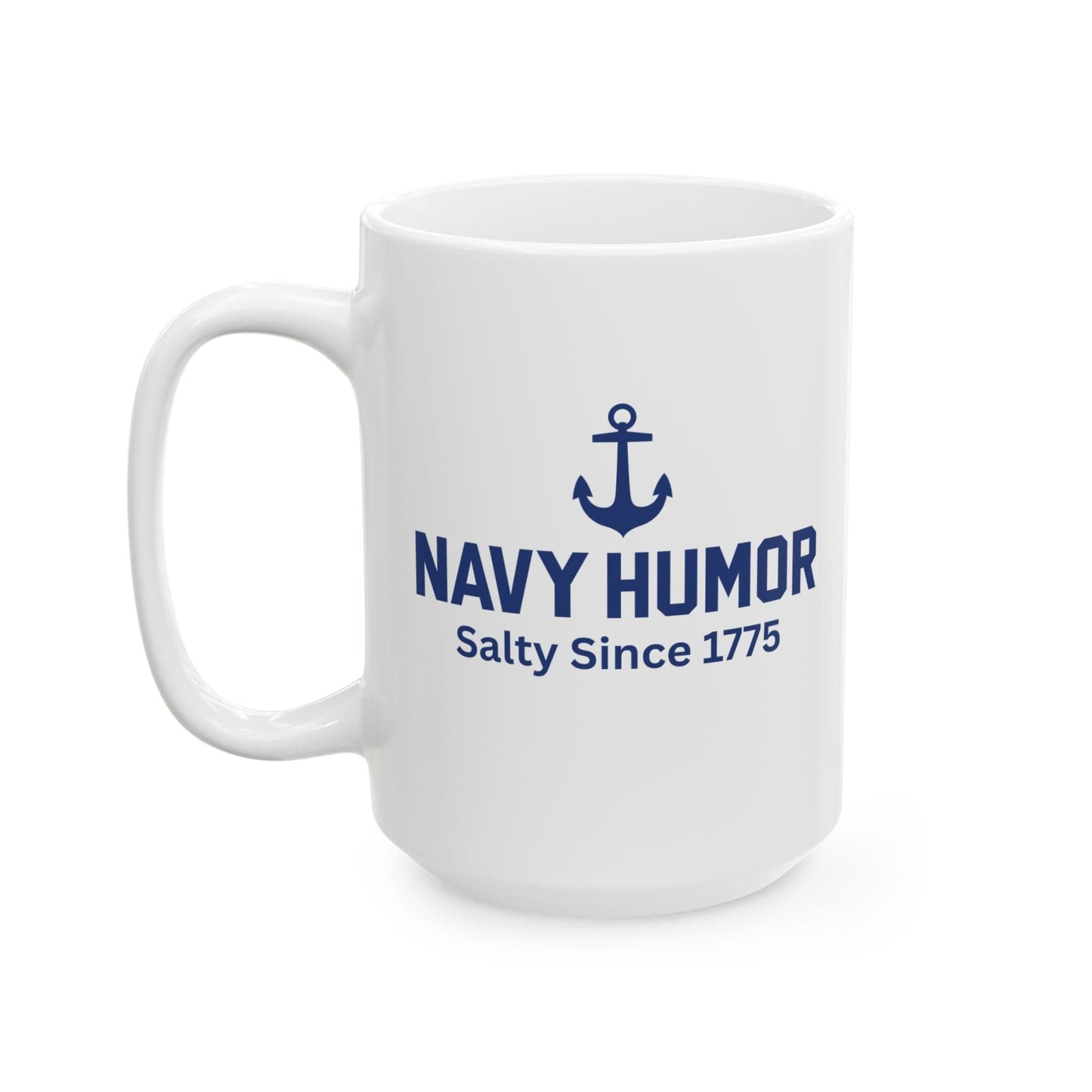 NavyHumor Mug 15oz Salty Since 1775 Logo Coffee Mug (15 oz Ceramic)