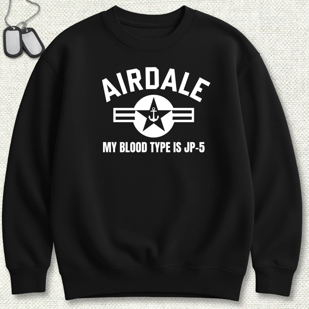 NavyHumor Sweatshirt Black / S Airdale - My Blood Type is JP-5 Sweatshirt
