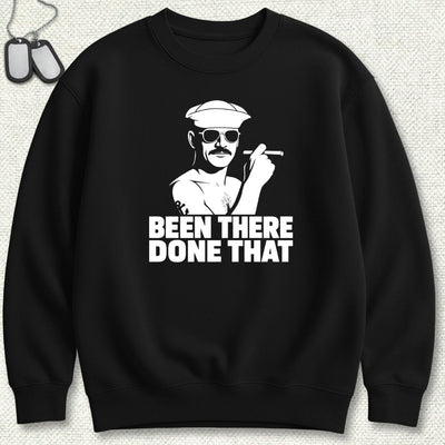 Been There, Done That Sweatshirt