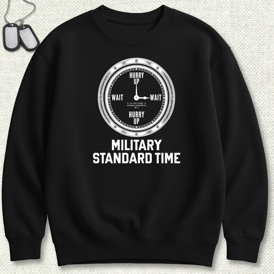 NavyHumor Sweatshirt Black / S Military Standard Time Sweatshirt