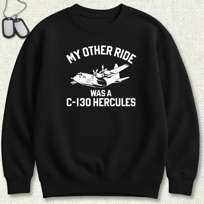 NavyHumor Sweatshirt Black / S My Other Ride Was A C-130 Hercules Sweatshirt