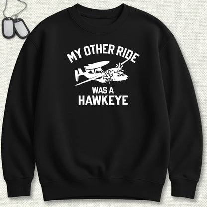 NavyHumor Sweatshirt Black / S My Other Ride Was A Hawkeye Sweatshirt