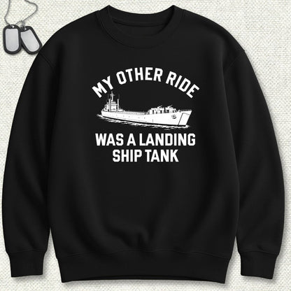 NavyHumor Sweatshirt Black / S My Other Ride Was A Landing Ship Tank Sweatshirt