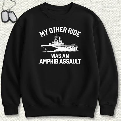 NavyHumor Sweatshirt Black / S My Other Ride Was An Amphib Assault Sweatshirt