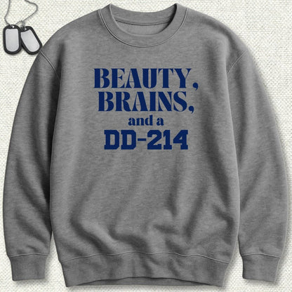 NavyHumor Sweatshirt Graphite Heather / S Beauty, Brains, And A DD-214 Sweatshirt