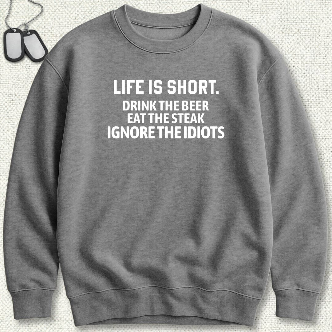 NavyHumor Sweatshirt Graphite Heather / S Life Is Short Sweatshirt