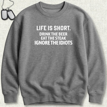 NavyHumor Sweatshirt Graphite Heather / S Life Is Short Sweatshirt
