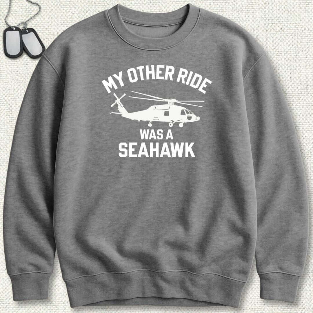 NavyHumor Sweatshirt Graphite Heather / S My Other Ride Was A Seahawk Sweatshirt