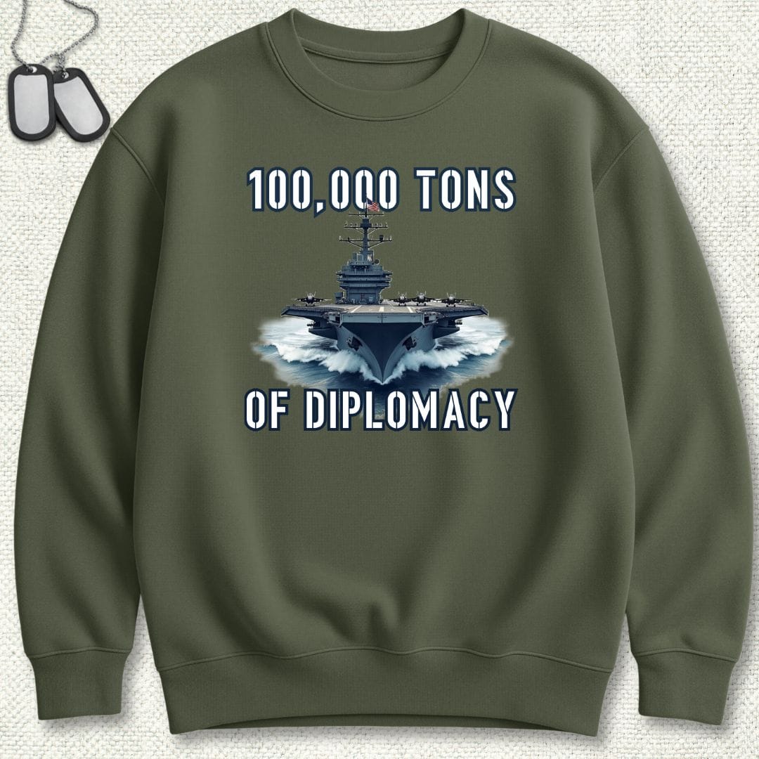 NavyHumor Sweatshirt Military Green / S Carrier Diplomacy Sweatshirt