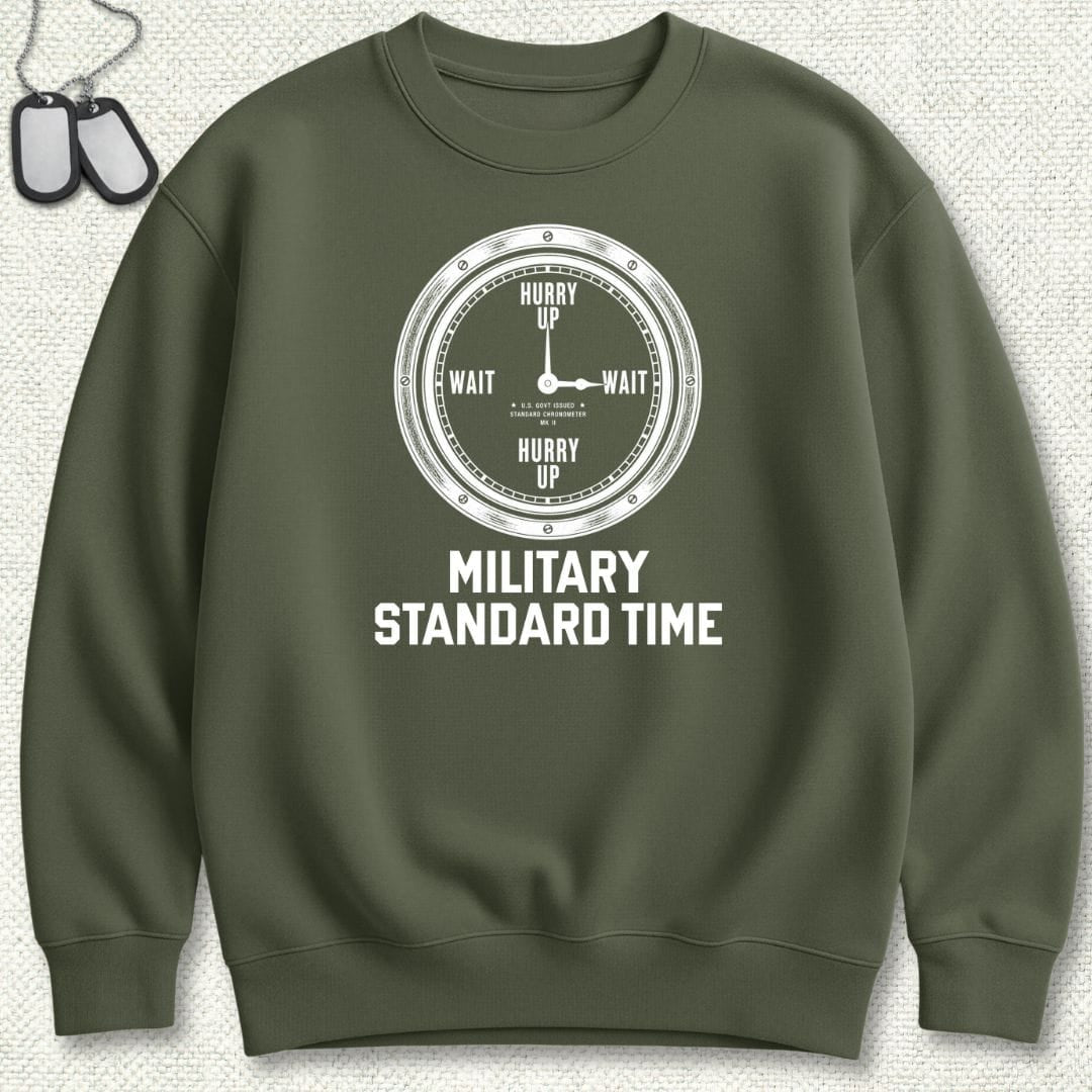 NavyHumor Sweatshirt Military Green / S Military Standard Time Sweatshirt