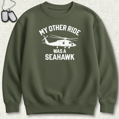NavyHumor Sweatshirt Military Green / S My Other Ride Was A Seahawk Sweatshirt