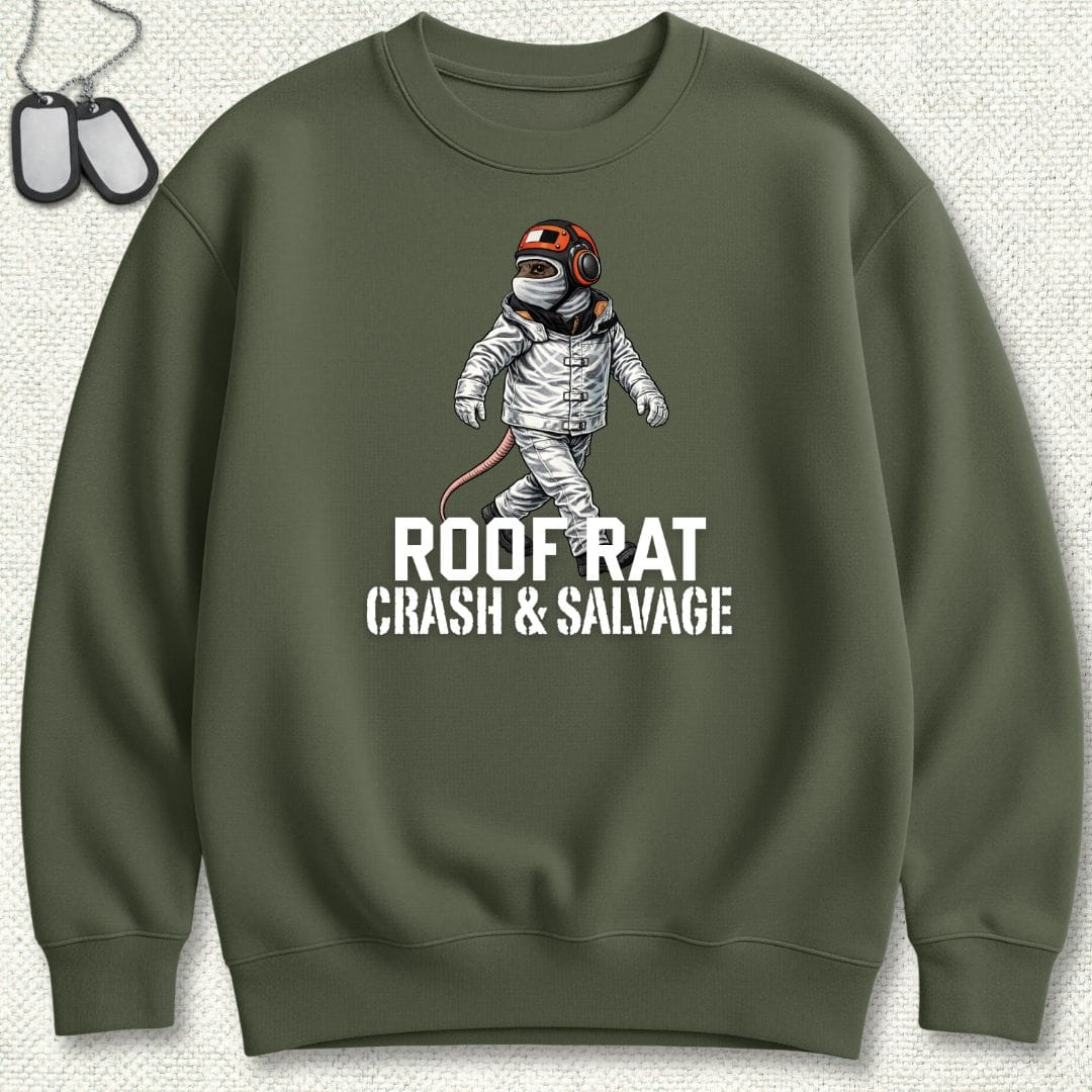 NavyHumor Sweatshirt Military Green / S Red Roof Rat - Crash & Salvage Sweatshirt