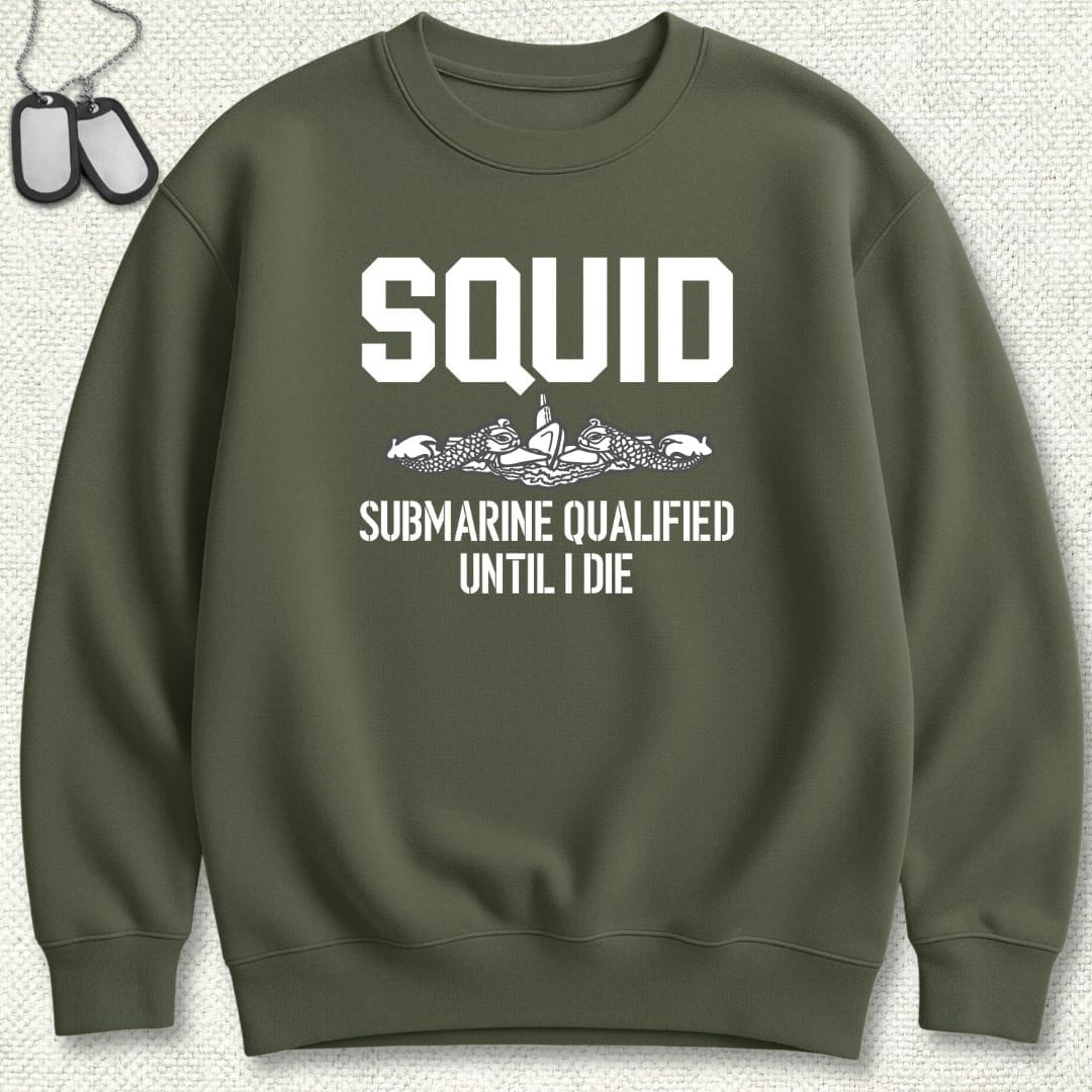 NavyHumor Sweatshirt Military Green / S SQUID - Submarine Qualified Sweatshirt