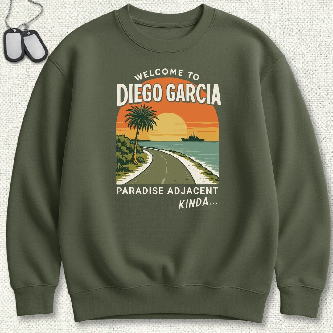 NavyHumor Sweatshirt Military Green / S Welcome to Diego Garcia Sweatshirt