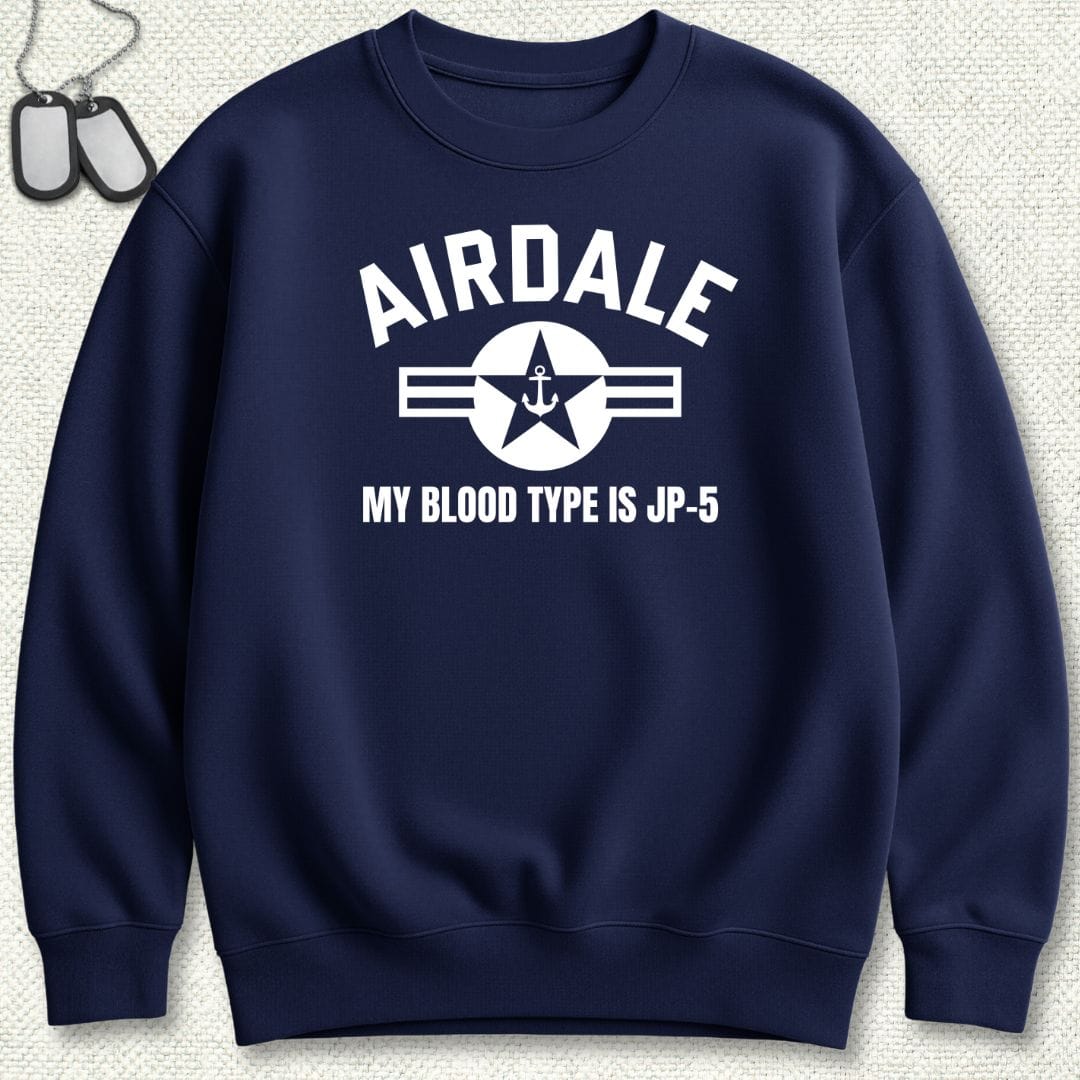 NavyHumor Sweatshirt Navy / S Airdale - My Blood Type is JP-5 Sweatshirt