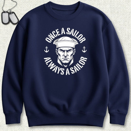 NavyHumor Sweatshirt Navy / S Always A Sailor Sweatshirt