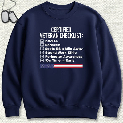 Certified Veteran Checklist Sweatshirt