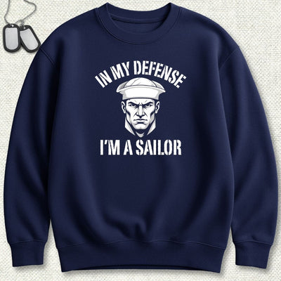 I'm A Sailor Sweatshirt