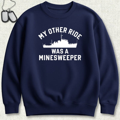 My Other Ride Was A Minesweeper Sweatshirt