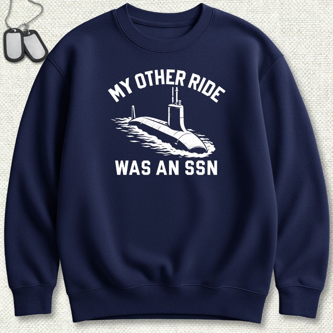 NavyHumor Sweatshirt Navy / S My Other Ride Was An SSN Sweatshirt