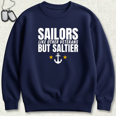 Sailors Are Saltier Sweatshirt