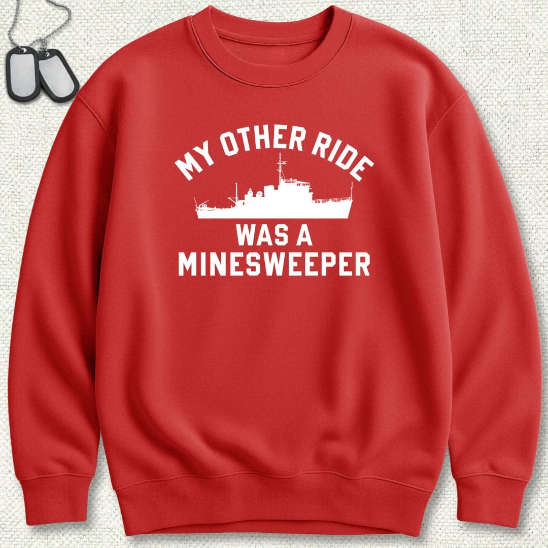 NavyHumor Sweatshirt Red / S My Other Ride Was A Minesweeper Sweatshirt