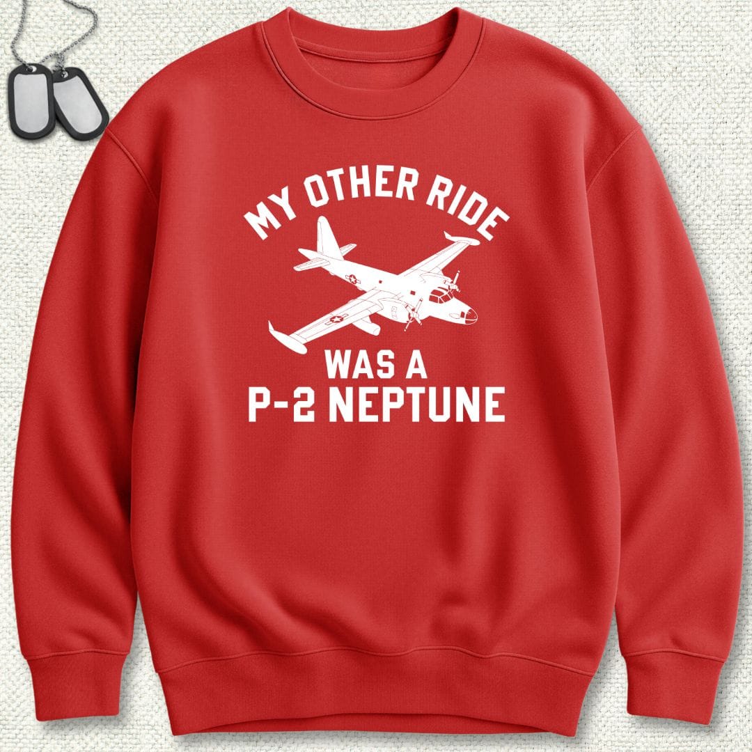 NavyHumor Sweatshirt Red / S My Other Ride Was A P-2 Neptune Sweatshirt