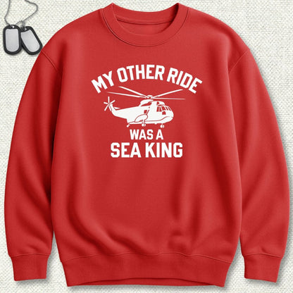 NavyHumor Sweatshirt Red / S My Other Ride Was A Sea King Sweatshirt