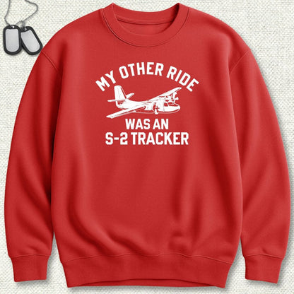 NavyHumor Sweatshirt Red / S My Other Ride Was An S-2 Tracker Sweatshirt