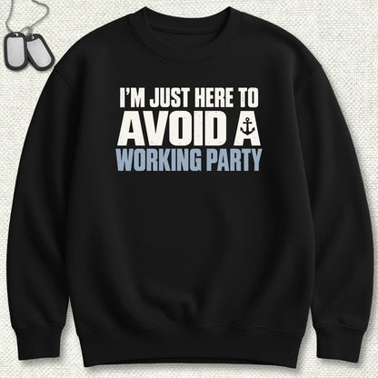 NavyHumor Sweatshirt S / Black Avoid A Working Party Sweatshirt