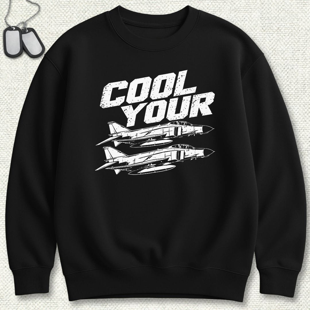 NavyHumor Sweatshirt S / Black Cool Your Jets Sweatshirt
