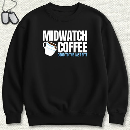 NavyHumor Sweatshirt S / Black Midwatch Coffee - Good to the Last Bite Sweatshirt