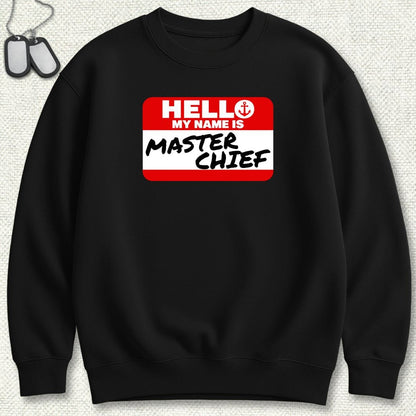 NavyHumor Sweatshirt S / Black My Name Is Master Chief Sweatshirt