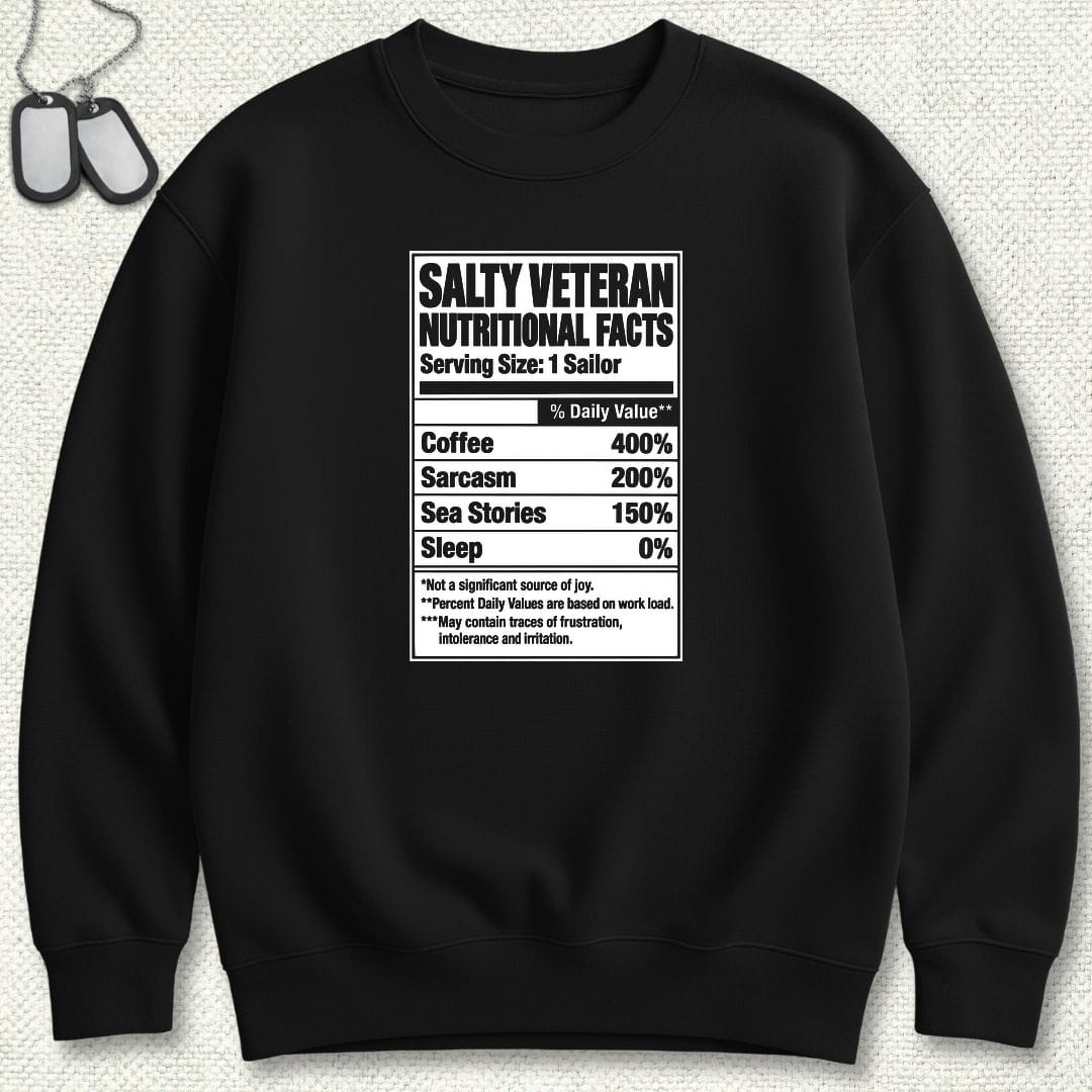 NavyHumor Sweatshirt S / Black Salty Veteran Nutritional Facts Sweatshirt