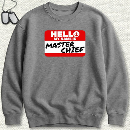 NavyHumor Sweatshirt S / Graphite Heather My Name Is Master Chief Sweatshirt