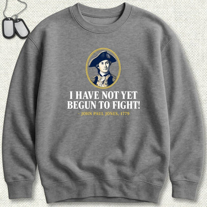 NavyHumor Sweatshirt S / Graphite Heather Not Yet Begun To Fight - JPJ Sweatshirt