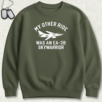 NavyHumor Sweatshirt S / Military Green My Other Ride Was An EA-3B Skywarrior Sweatshirt
