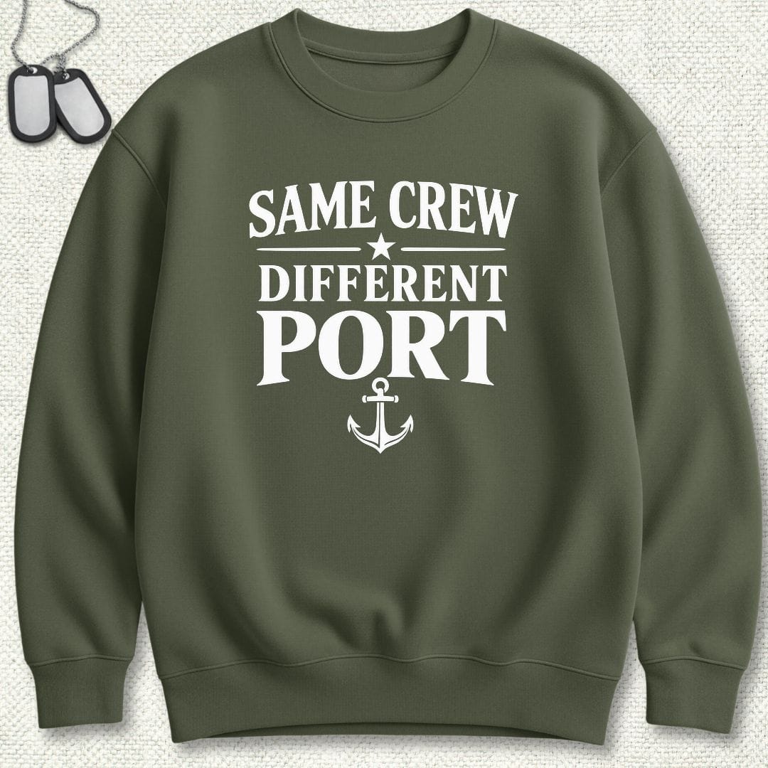 NavyHumor Sweatshirt S / Military Green Same Crew, Different Port Sweatshirt