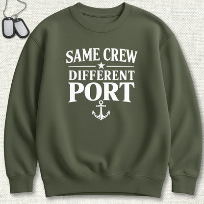 NavyHumor Sweatshirt S / Military Green Same Crew, Different Port Sweatshirt