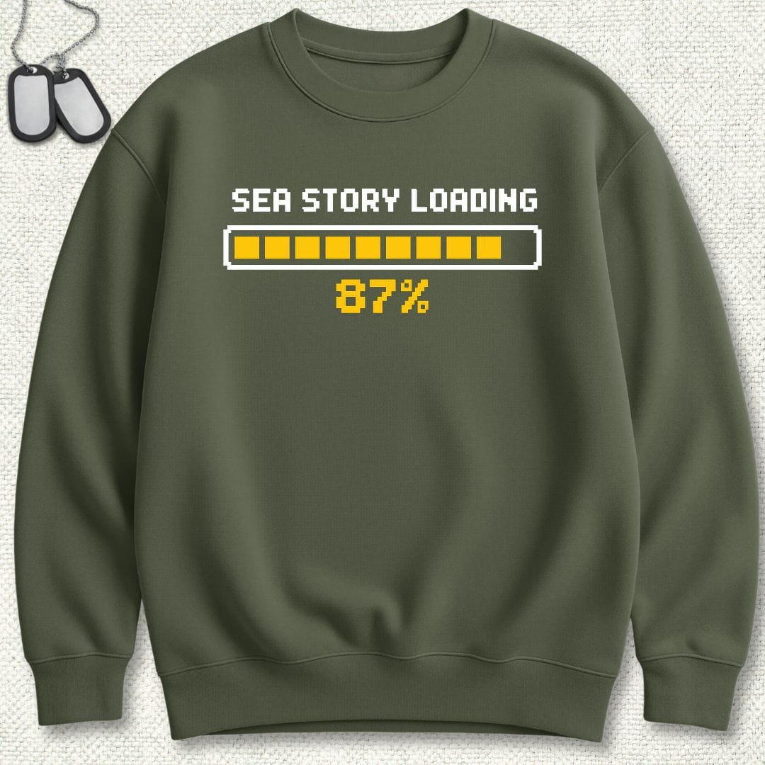NavyHumor Sweatshirt S / Military Green Sea Story Loading Screen Sweatshirt