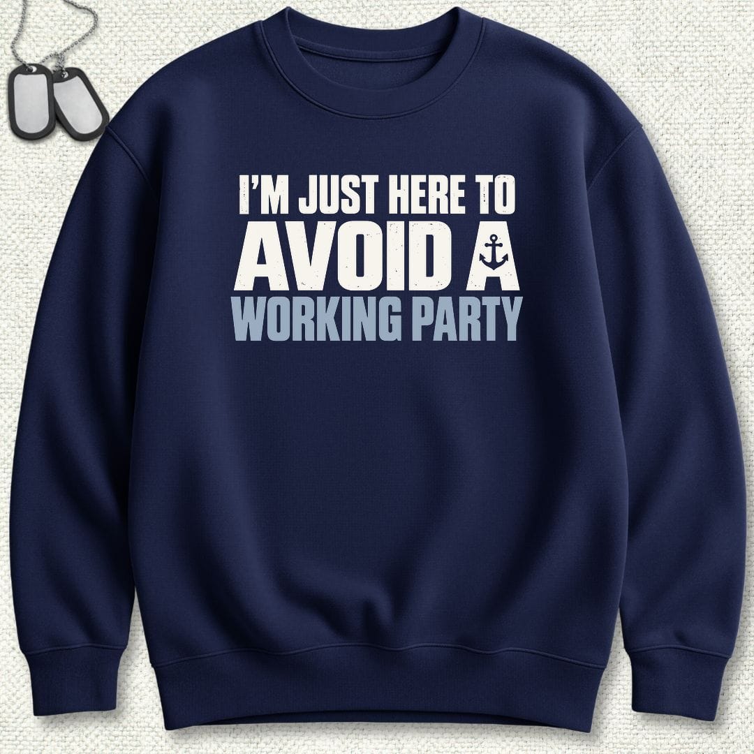 NavyHumor Sweatshirt S / Navy Avoid A Working Party Sweatshirt