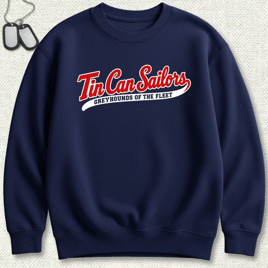 NavyHumor Sweatshirt S / Navy Tin Can Sailors - Greyhounds of the Fleet Sweatshirt