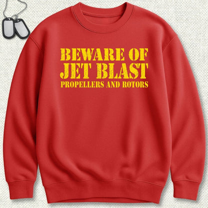 NavyHumor Sweatshirt S / Red Beware of Jet Blast Sweatshirt