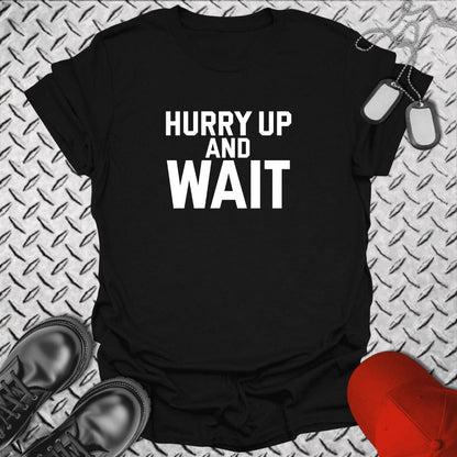 NavyHumor T-Shirt Black / S Bold 'Hurry Up and Wait'