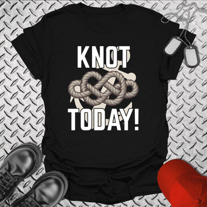 NavyHumor T-Shirt Black / S Knot Today! T-shirt