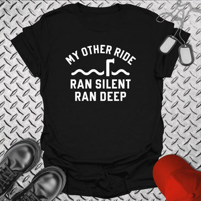 NavyHumor T-Shirt Black / S My Other Ride Ran Silent
